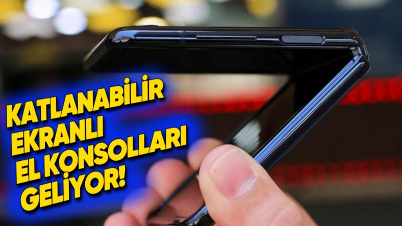 Samsung’un Katlanabilir Ekranlı El Konsolları Üzerinde Çalıştığı Ortaya Çıktı